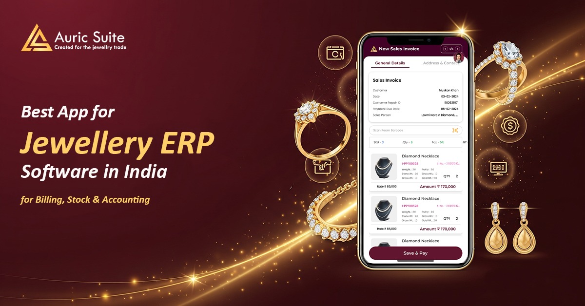 Best App for Jewellery ERP Software in India for Billing, Stock & Accounting