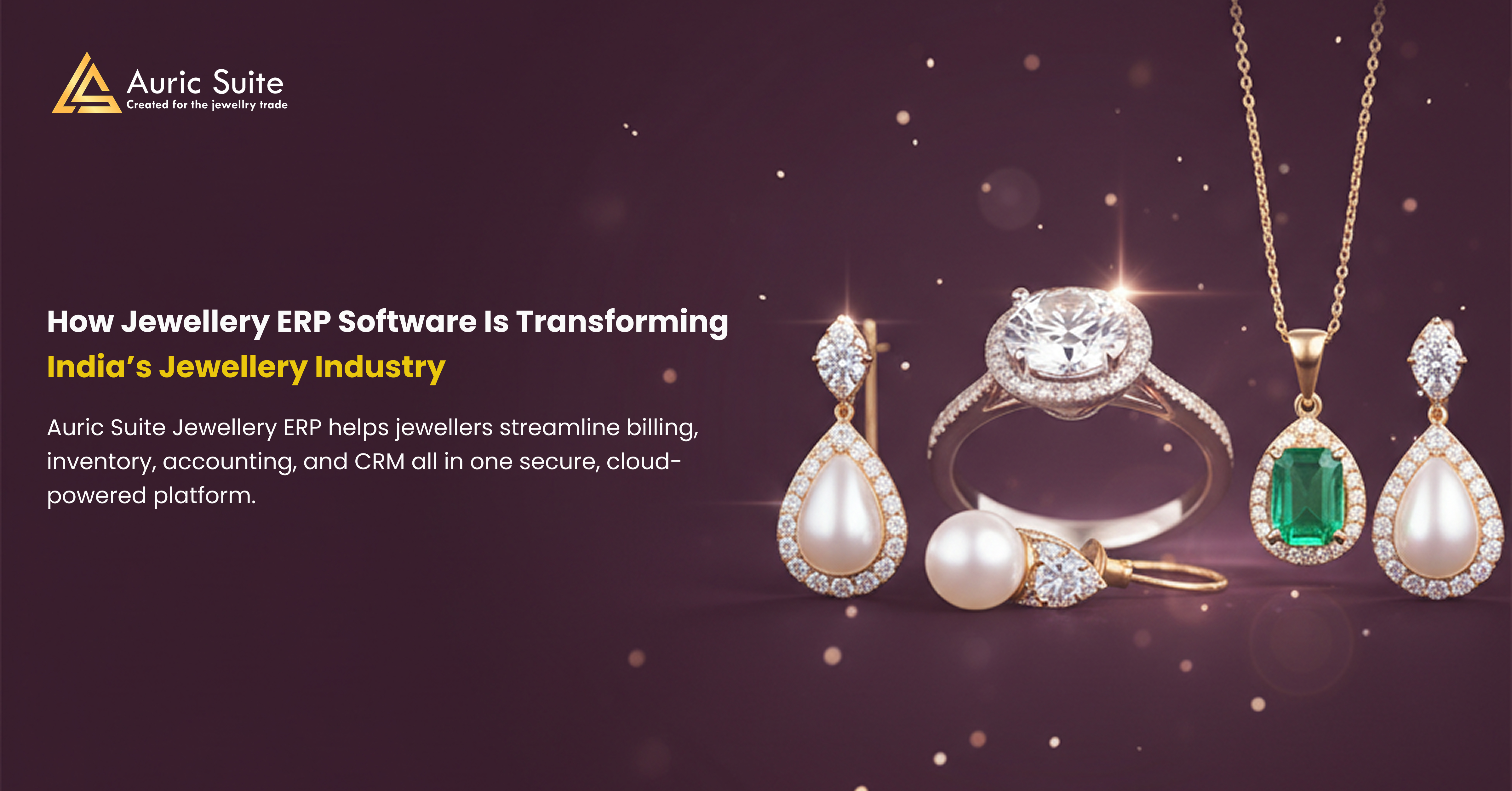 How Jewellery ERP Software is Transforming India's Jewellery Industry